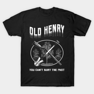 Old Henry T-Shirt